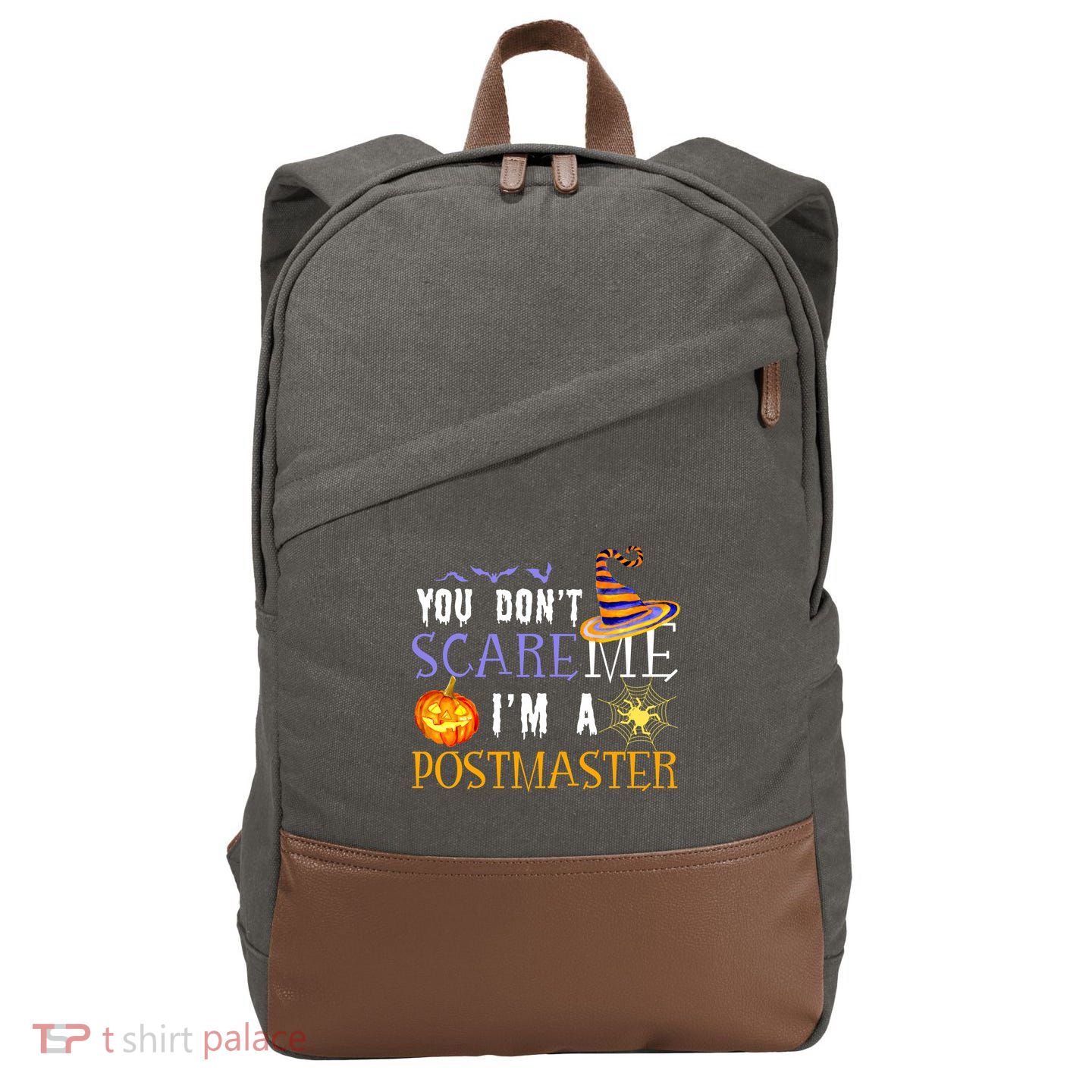 You Don't Scare Me I'm A Postmaster Halloween Matching Funny Gift Cotton Canvas Backpack