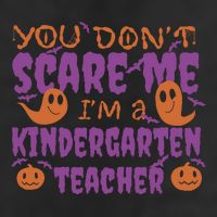 You Don't Scare Me Kindergarten Teacher 7 Panel Mesh Trucker Snapback Hat