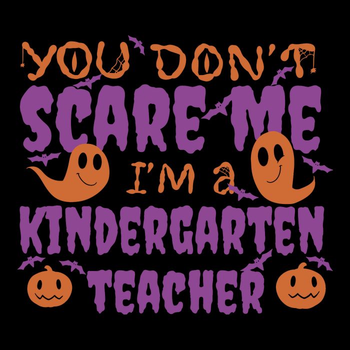 You Don't Scare Me Kindergarten Teacher Drawstring Bag