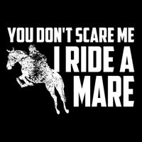 You DonT Scare Me I Ride A Mare Horse Lovers Gift Drawstring Bag