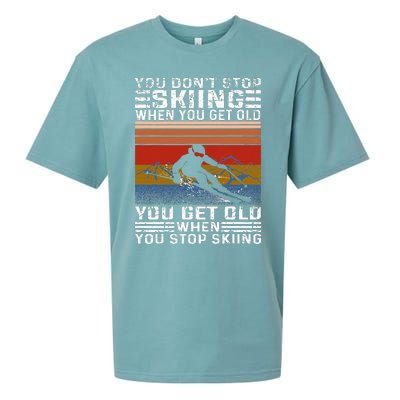 You Don't Stop Skiing When You Get Old Funny Skiing  Sueded Cloud Jersey T-Shirt