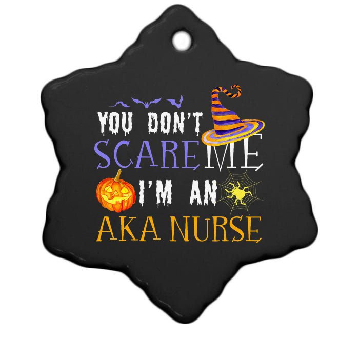 You DonT Scare Aka Nurse Halloween Saying Fun Ceramic Star Ornament