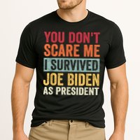 You Dont Scare Me I Survived Joe Biden As President Cooling Performance Crew T-Shirt