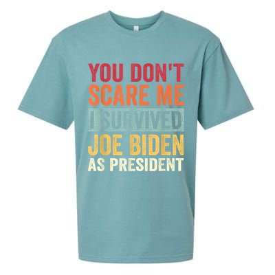 You Dont Scare Me I Survived Joe Biden As President Sueded Cloud Jersey T-Shirt