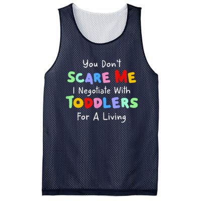 You Dont Scare Me I Negotiate With Toddlers For A Living Mesh Reversible Basketball Jersey Tank