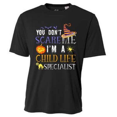 You DonT Scare Child Life Specialist Halloween Cooling Performance Crew T-Shirt