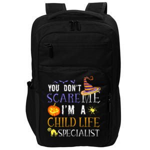 You DonT Scare Child Life Specialist Halloween Impact Tech Backpack