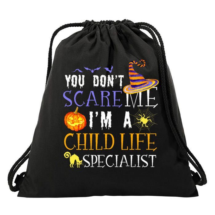 You DonT Scare Child Life Specialist Halloween Drawstring Bag