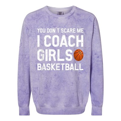 You Don't Scare Me I Coach Girls Basketball Shirt Sport Gift Colorblast Crewneck Sweatshirt