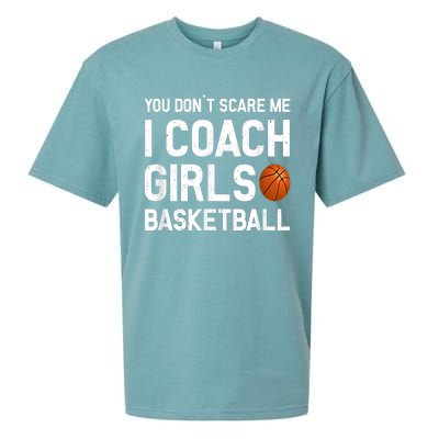 You Don't Scare Me I Coach Girls Basketball Shirt Sport Gift Sueded Cloud Jersey T-Shirt