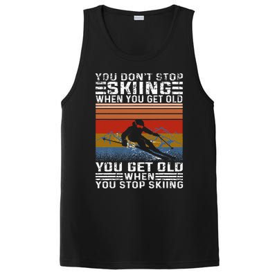 You Dont Stop Skiing When You Get Old Funny Skiing PosiCharge Competitor Tank