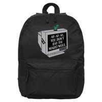 You Didn't Say The Magic Word T Rex 16 in Basic Backpack