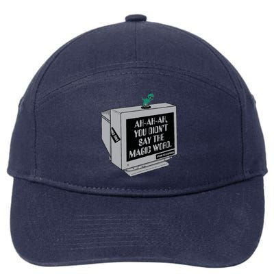 You Didn't Say The Magic Word T Rex 7-Panel Snapback Hat