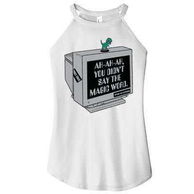 You Didn't Say The Magic Word T Rex Women's Perfect Tri Rocker Tank