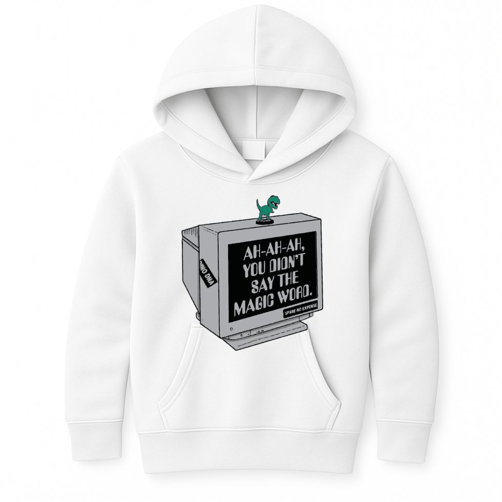 You Didn't Say The Magic Word T Rex Kids Hoodie