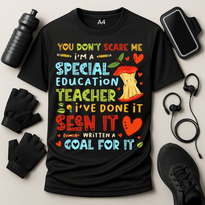 You Don't Scare Me I'm A Special Education Teacher Cooling Performance Crew T-Shirt