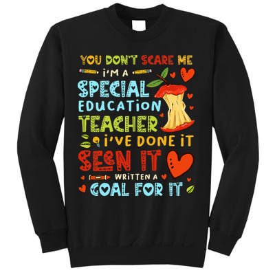 You Don't Scare Me I'm A Special Education Teacher Sweatshirt