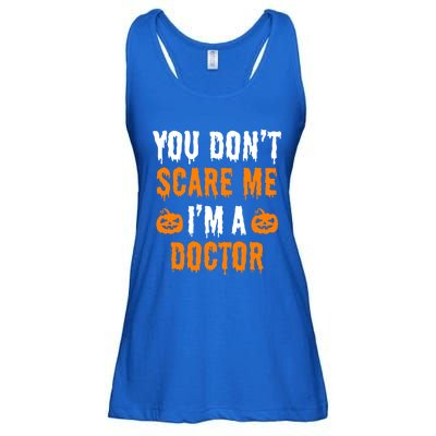 You Don't Scare Me I'm A Doctor Funny Halloween Costume Idea Gift Ladies Essential Flowy Tank