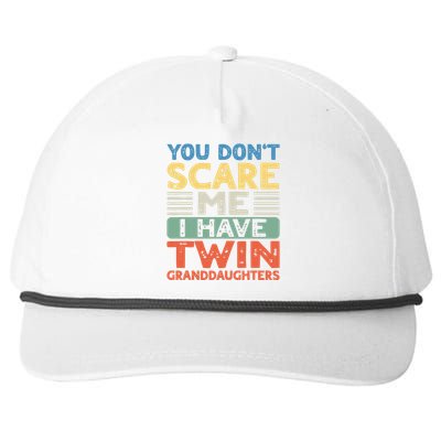 You Dont Scare Me I Have Twin Granddaughters Grandma Grandpa Snapback Five-Panel Rope Hat