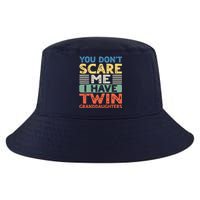 You Dont Scare Me I Have Twin Granddaughters Grandma Grandpa Cool Comfort Performance Bucket Hat