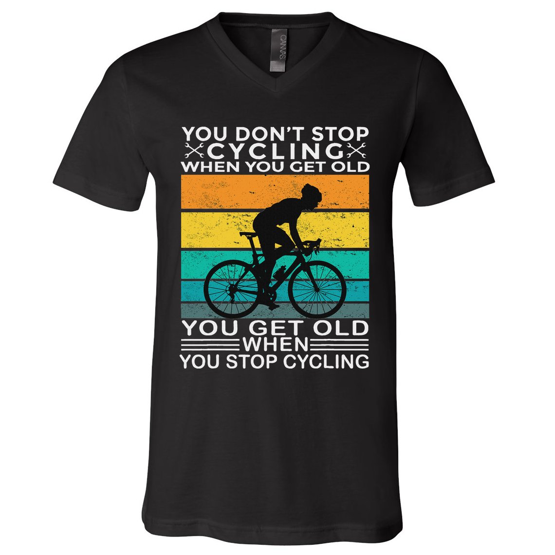 You DonT Stop Cycling When You Get Old Bike Riding Vintage V-Neck T-Shirt