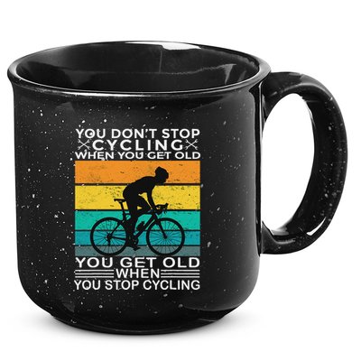 You DonT Stop Cycling When You Get Old Bike Riding Vintage 15oz Campfire Ceramic Mug