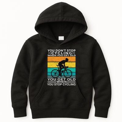 You DonT Stop Cycling When You Get Old Bike Riding Vintage Kids Hoodie