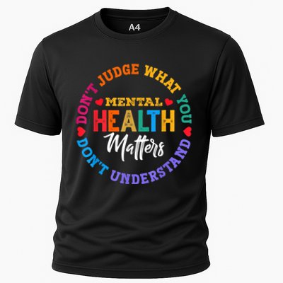 You Don't Understand Mental Health Awareness Green Ribbon Cooling Performance Crew T-Shirt