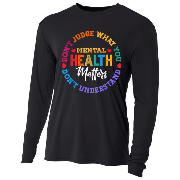 You Don't Understand Mental Health Awareness Green Ribbon Cooling Performance Long Sleeve Crew