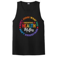 You Don't Understand Mental Health Awareness Green Ribbon PosiCharge Competitor Tank