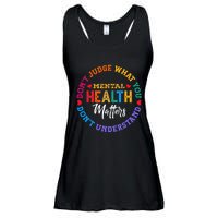 You Dont Understand Mental Health Awareness Green Ribbon Ladies Essential Flowy Tank