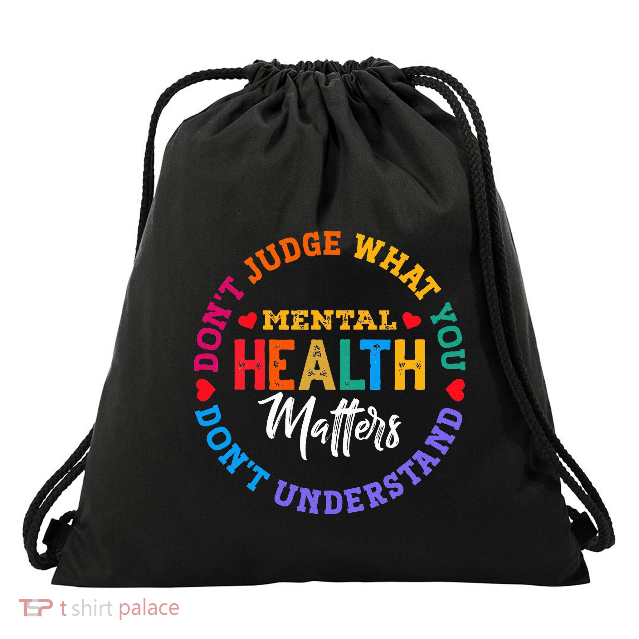 You DonT Understand Mental Health Awareness Green Ribbon Drawstring Bag