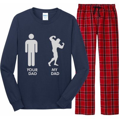 Your Dad Vs. My Dad Father Day - Gym Long Sleeve Pajama Set