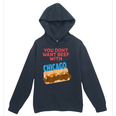 You Don't Want Beef With Chicago Funny Italian Beef Pride Urban Pullover Hoodie