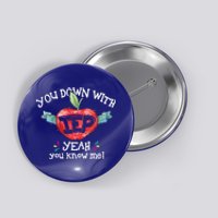 You Down With Iep Yeah You Know Me Special Education Teacher Gift Button