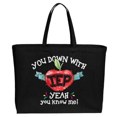 You Down With Iep Yeah You Know Me Special Education Teacher Gift Cotton Canvas Jumbo Tote