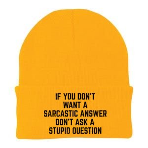 You Dont Want Sarcastic Answer Funny Saying Humor Knit Cap Winter Beanie