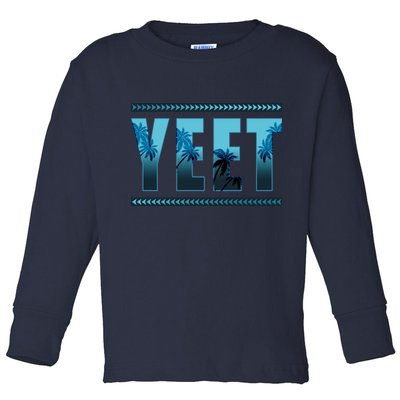 Yeet Design Toddler Long Sleeve Shirt