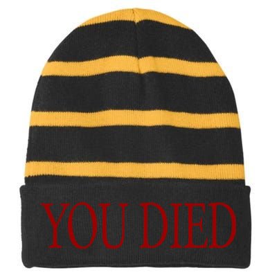 You Died! Striped Beanie with Solid Band