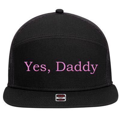 Yes Daddy 7 Panel Mesh Trucker Snapback Hat