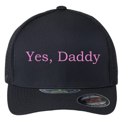 Yes Daddy Flexfit Unipanel Trucker Cap