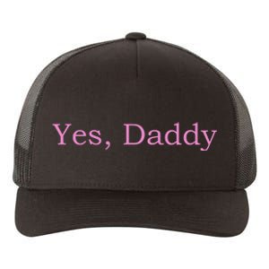 Yes Daddy Yupoong Adult 5-Panel Trucker Hat