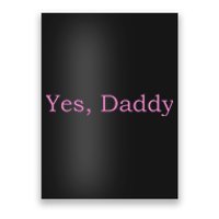 Yes Daddy Poster