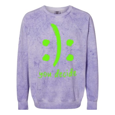 You Decide Colorblast Crewneck Sweatshirt