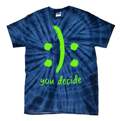 You Decide Tie-Dye T-Shirt