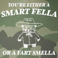 Youre Either A Smart Fella Or A Fart Smella Funny Legacy Tie Dye Trucker Hat