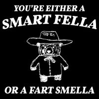 Youre Either A Smart Fella Or A Fart Smella Funny 16 in Basic Backpack