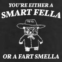 Youre Either A Smart Fella Or A Fart Smella Funny 25L Jumbo Tote