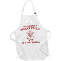 Youre Either A Smart Fella Or A Fart Smella Funny Apron