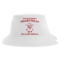 Youre Either A Smart Fella Or A Fart Smella Funny Sustainable Bucket Hat